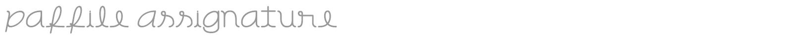 PaFFile Assignature font preview